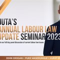 Juta's 22nd Annual Labour Law Update - registration now open
