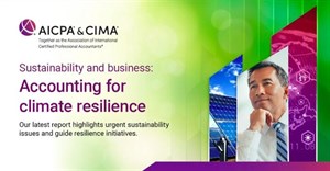 AICPA & CIMA launch new climate resilience accounting resource