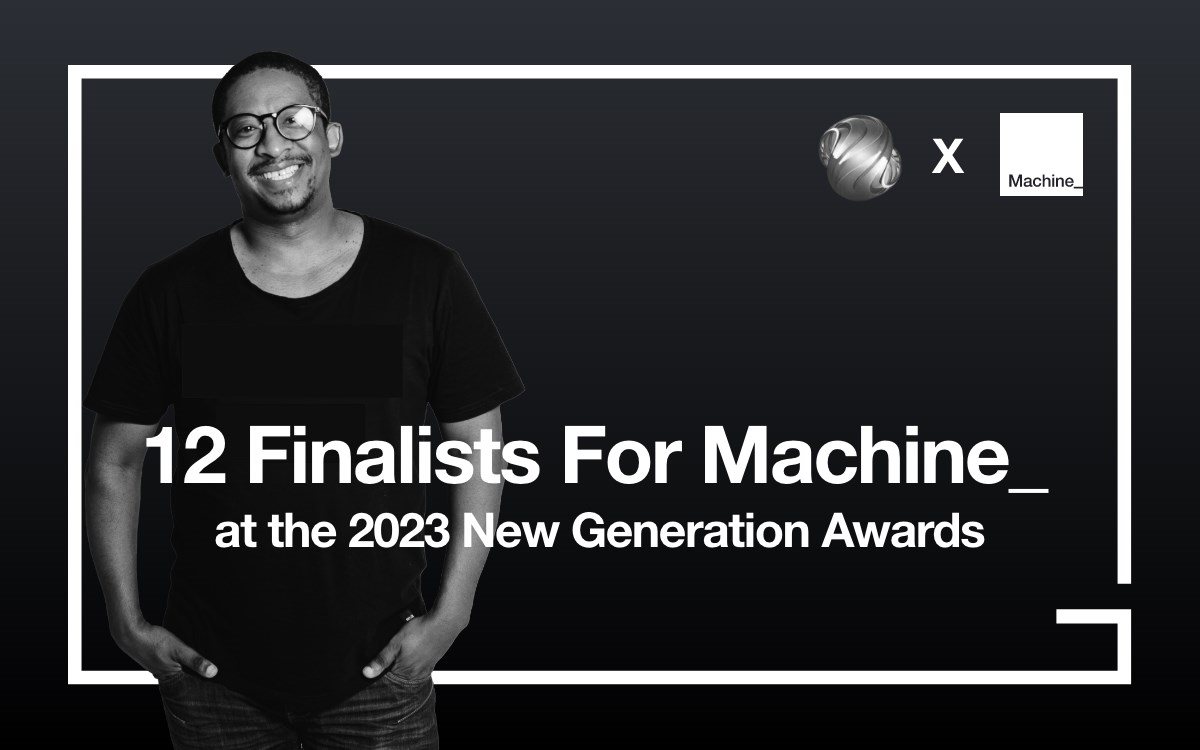 All of Machine_'s entries convert to finalists at the 2023 New Gen Awards