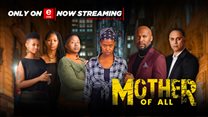 Mother of All: eVOD releases its 6th series, shot in Durban