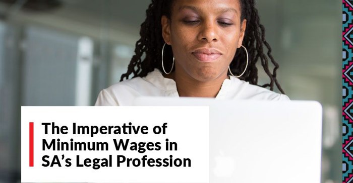 The imperative of minimum wages and community service in South Africa's legal profession