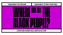14th Annual 'Where Are All The Black People' conference returns to New York