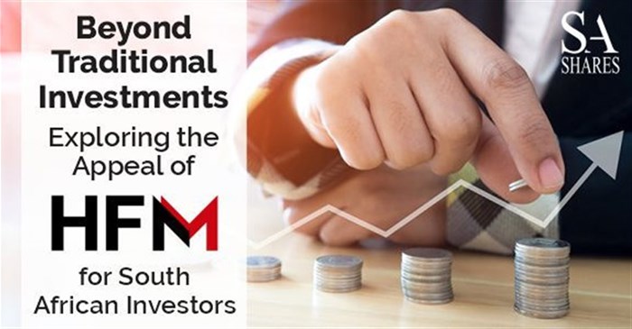 Beyond traditional investments: Exploring the appeal of HFM for South African investors