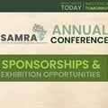 Limited sponsorship and exhibition opportunities are available at the SAMRA Annual Conference