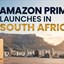Amazon Prime launches in South Africa; Ecommerce Counsel says brands must act by 9 June