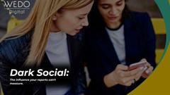 B2B marketing in the age of dark social: Tracking and leveraging the influence you can’t see