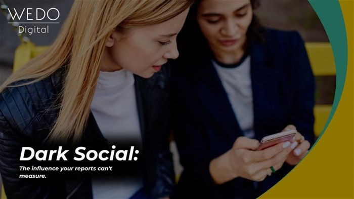 B2B marketing in the age of dark social: Tracking and leveraging the influence you can’t see