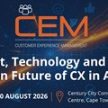 CEM Africa returns to Cape Town as CX leaders tackle trust, AI and the future of CX