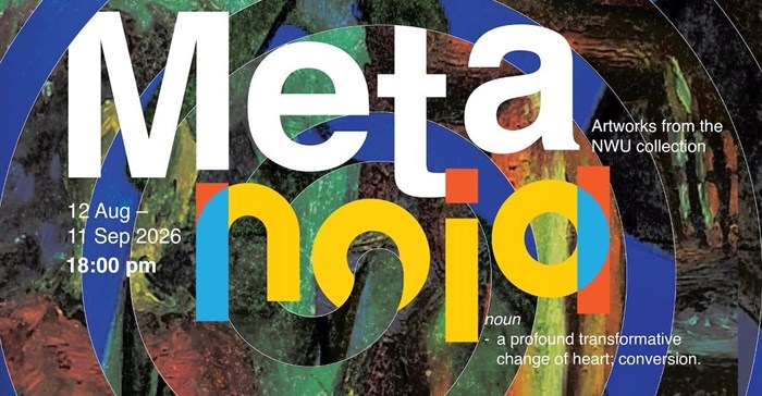 Metanoia exhibition at NWU Gallery