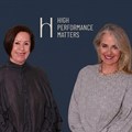 Beverley Jones, COO, and Lynn Madeley, CEO, co-founders of High Performance Matters (HPM)