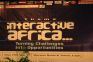 Brandworld TV's Interactive Africa conference